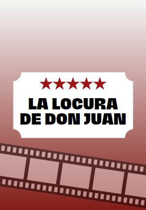 carátula de cine de La locura de Don Juan